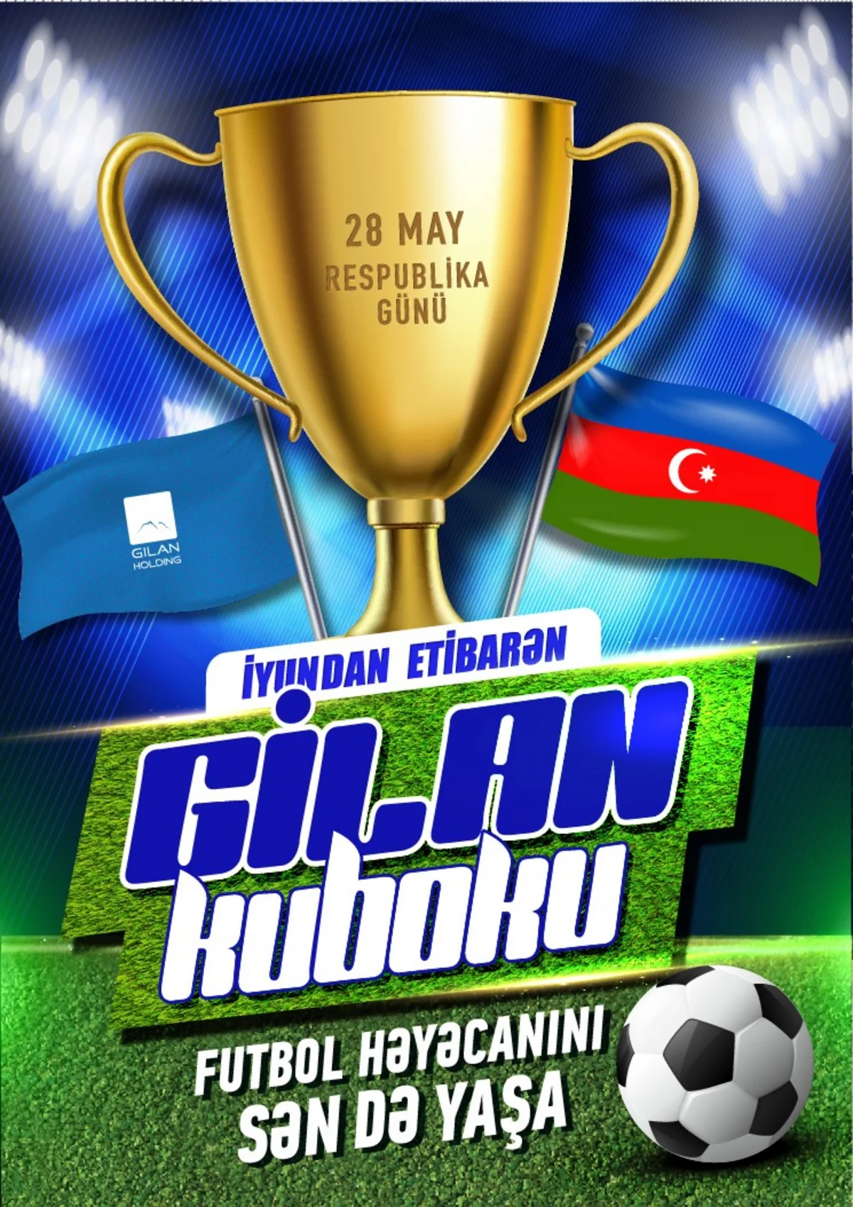 “Gilan Holding” Respublika Gününə həsr olunmuş şirkətlərarası mini futbol turniri keçirir