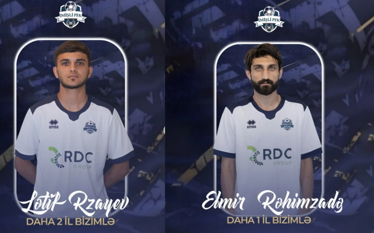 İmişli iki futbolçusu ilə yeni müqavilə bağlayıb
