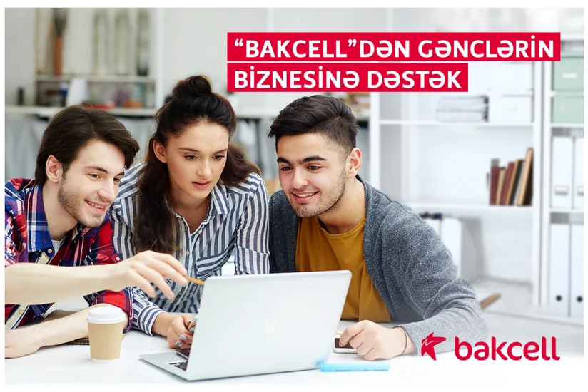 Gənclər “Bakcell”in dəstəyilə öz biznesini quracaq
