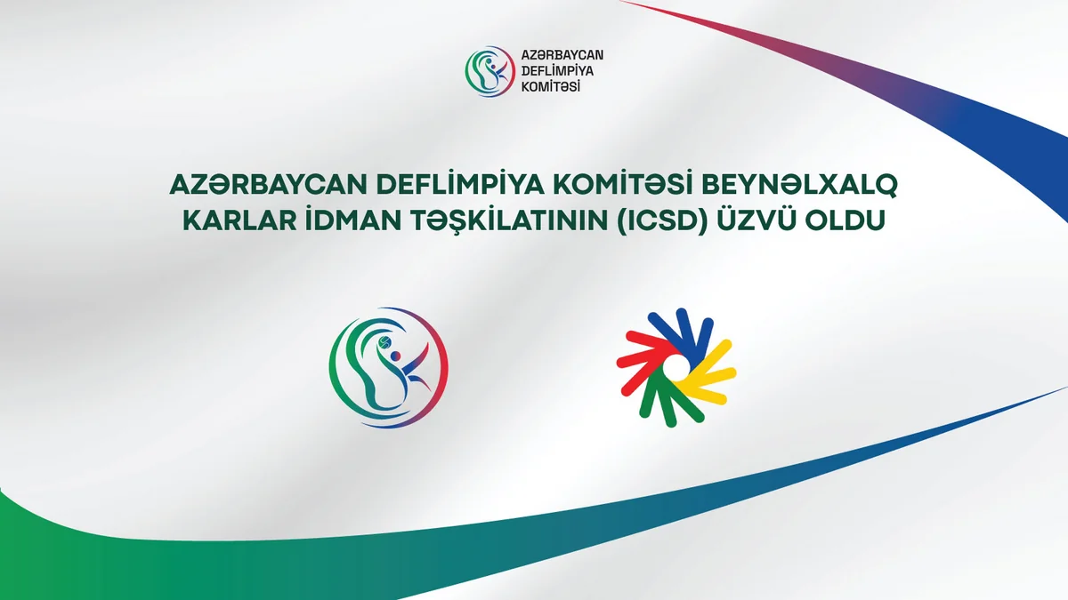 Азербайджанский дефлимпийский комитет вступил в Международный комитет спорта глухих