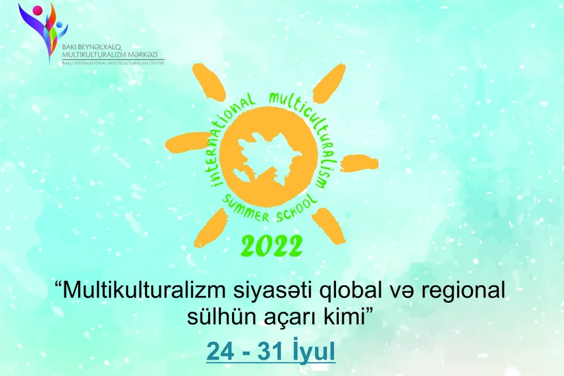 XII Beynəlxalq Multikulturalizm Yay Məktəbi keçiriləcək