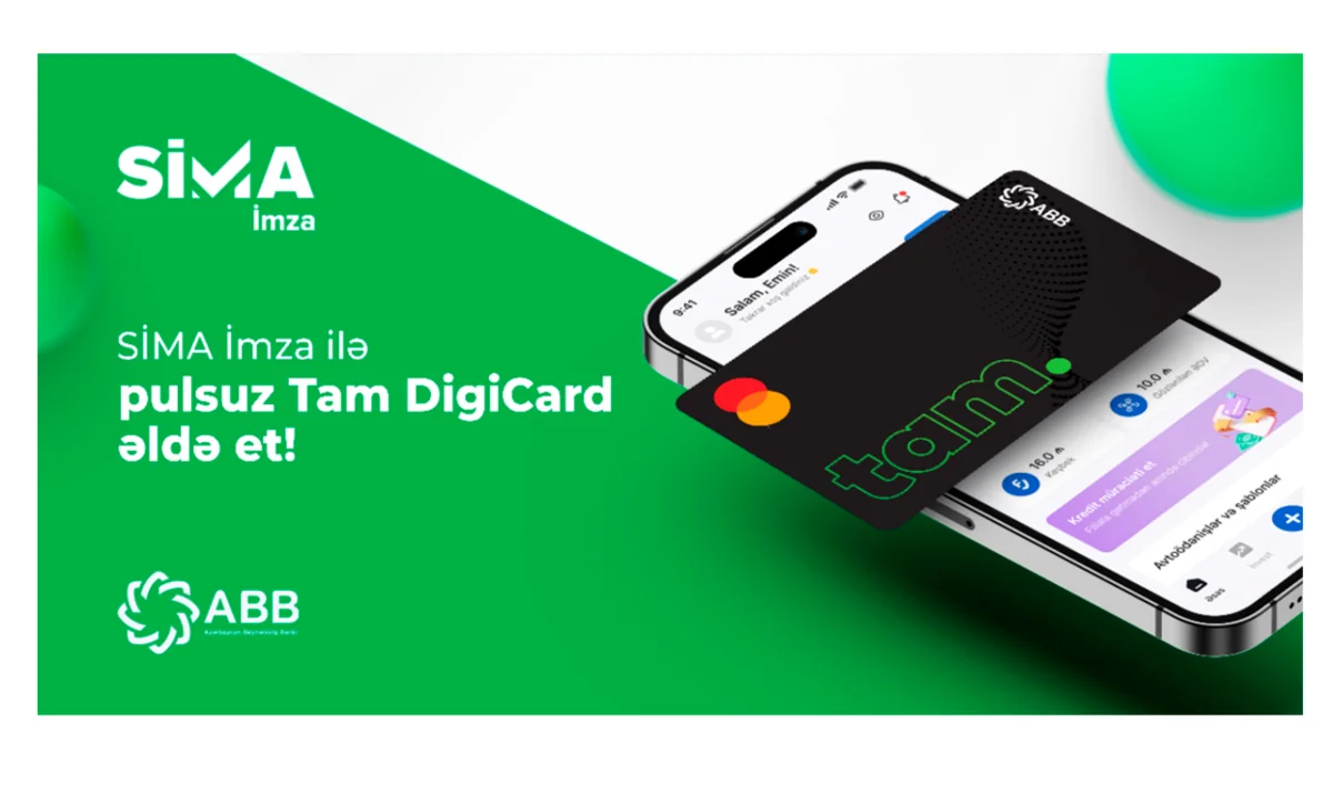 “SİMA İmza” ilə pulsuz “Tam DigiCard” əldə et!