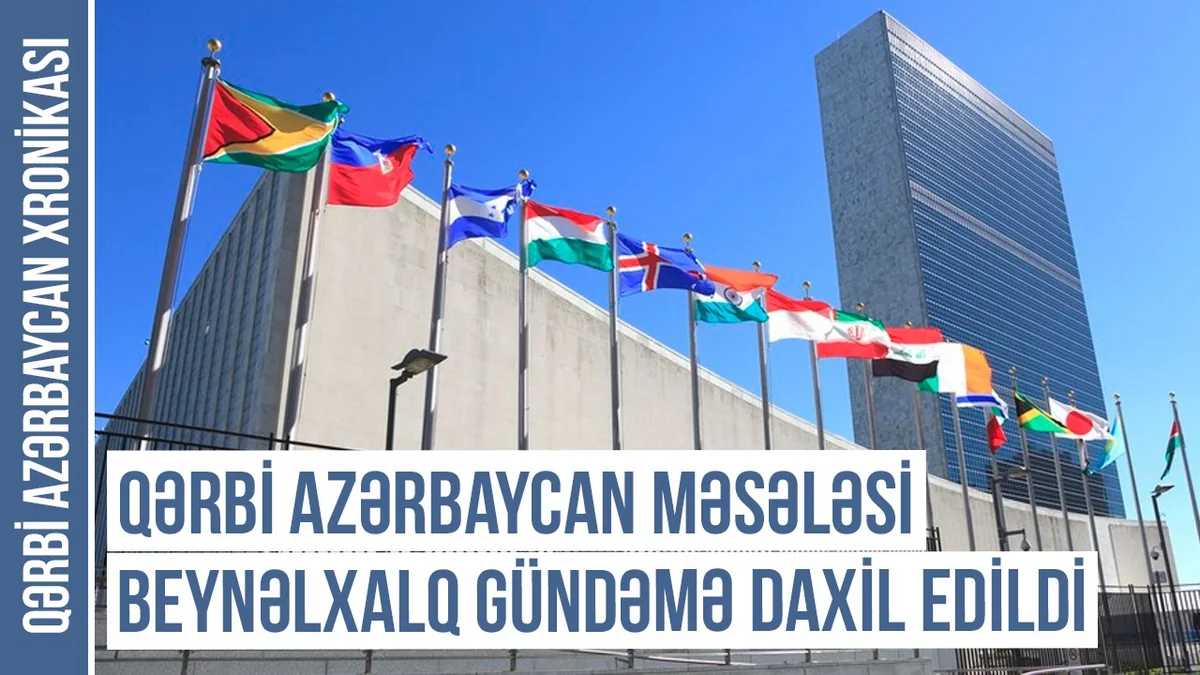 Qərbi Azərbaycan Xronikası: Azərbaycanlıların öz evlərinə qayıdışı yaxın müddətdə baş verə bilər