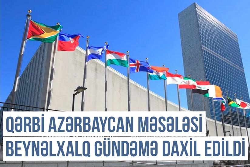 Qərbi Azərbaycan Xronikası: Azərbaycanlıların öz evlərinə qayıdışı yaxın müddətdə baş verə bilər