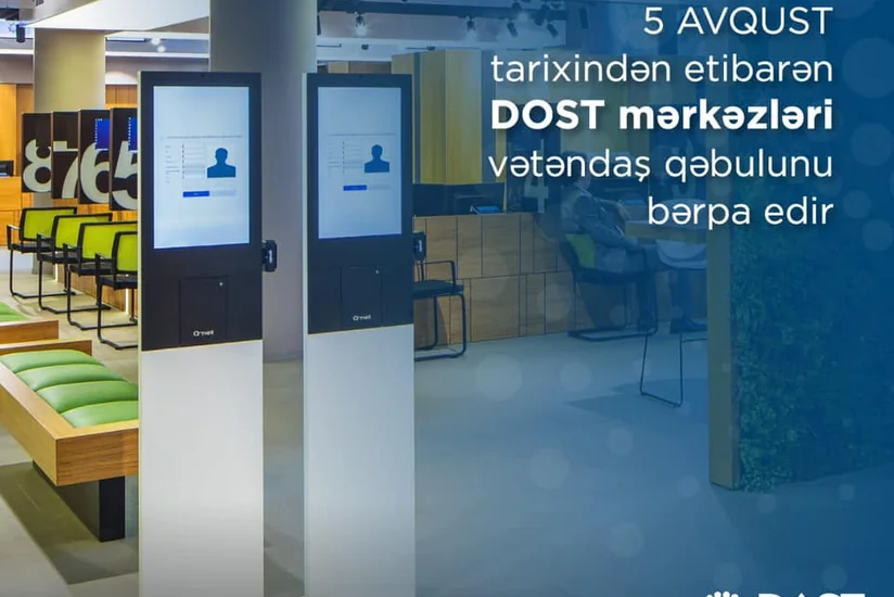 DOST mərkəzlərində vətəndaş qəbulu bərpa olunur