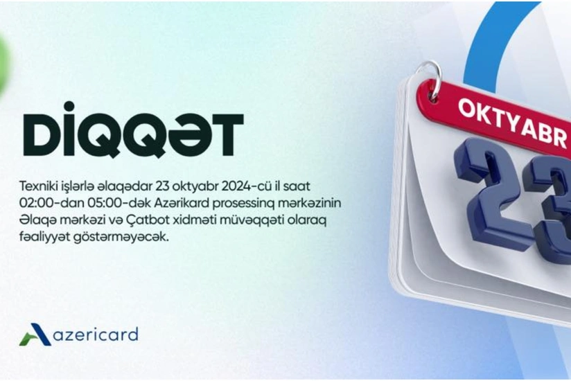 Работа информцентра и чат-бота Азерикарт будет приостановлена