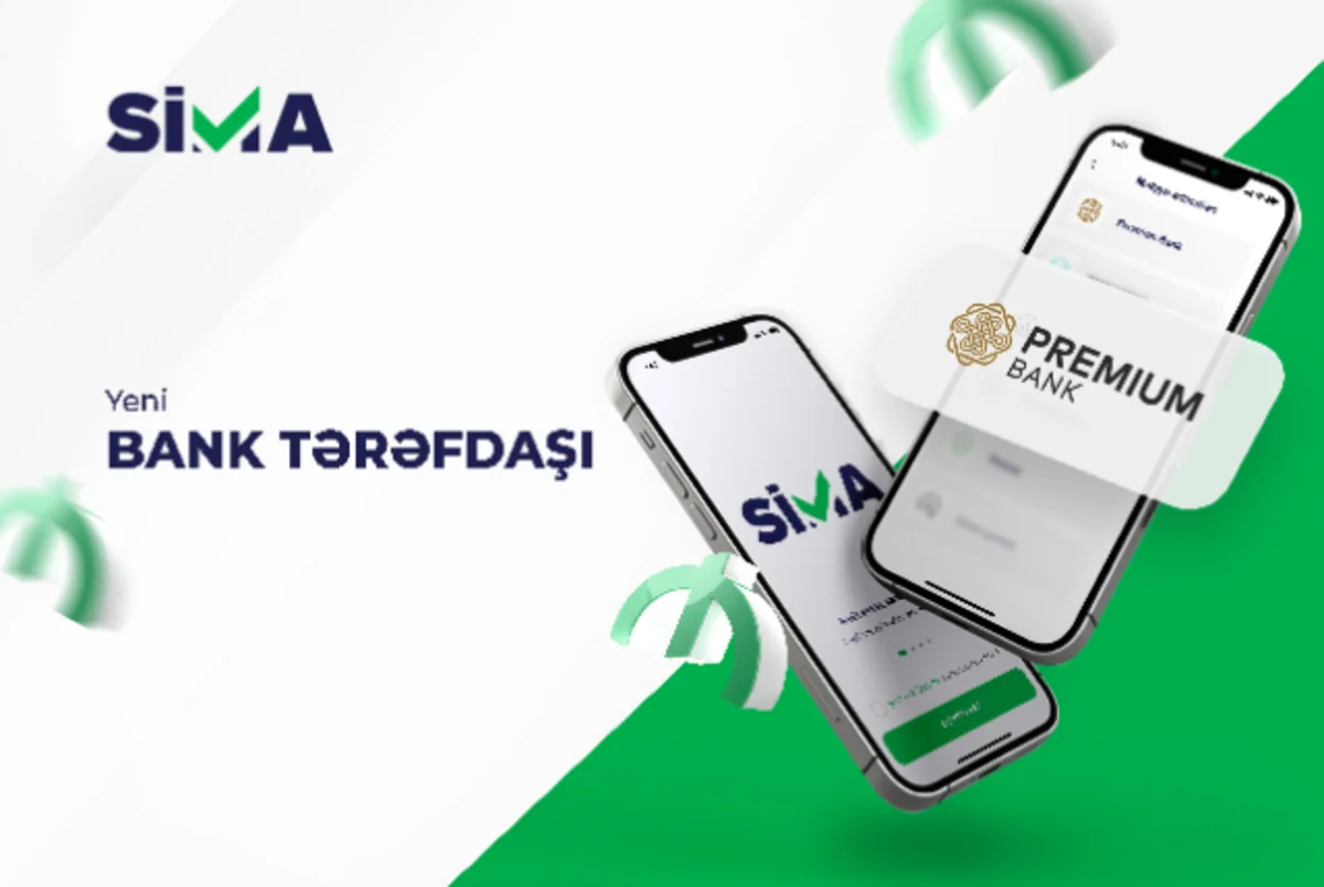 SİMA ilə “Premium Bank” tərəfdaş oldu