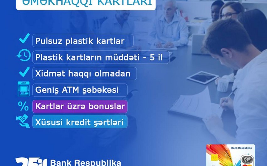 “Bank Respublika” sahibkarlara əmək haqqı layihələrinə qoşulmağı təklif edir