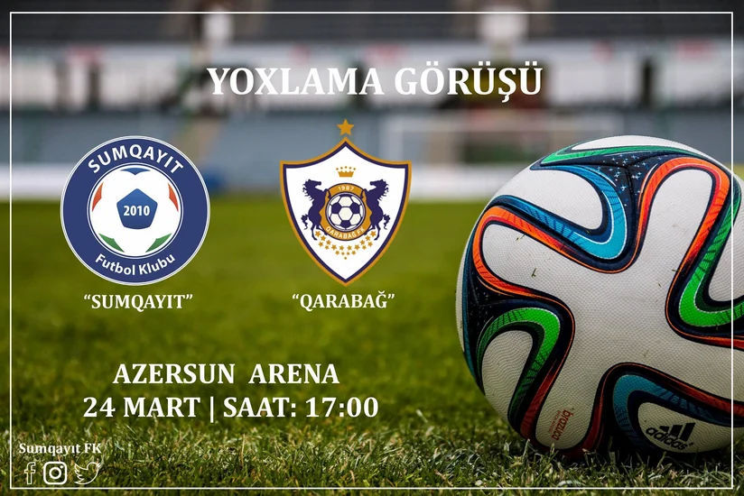 Qarabağ və Sumqayıt klubları yoldaşlıq oyunu keçirəcək