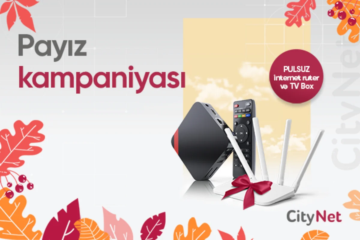 “CityNetdən Payız kampaniyası
