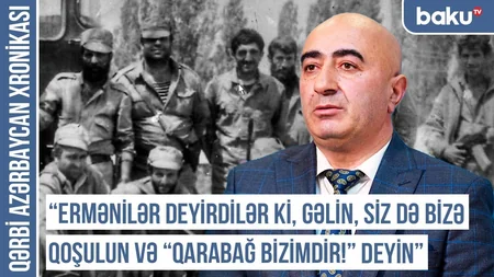 “Yük maşınları ilə dolu əhali Türkiyəyə keçmək istəyirdi” - Qərbi Azərbaycan Xronikası