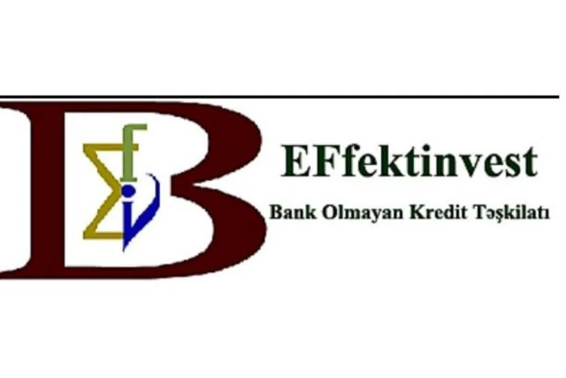 “Effektinvest” BOKT-nin aktivləri 96% artıb