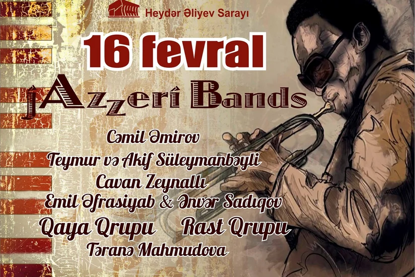 Heydər Əliyev Sarayında Azərbaycanın tanınmış caz ifaçılarının konserti keçiriləcək