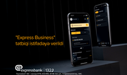 Expressbank biznes müştəriləri üçün tətbiqini istifadəyə verdi