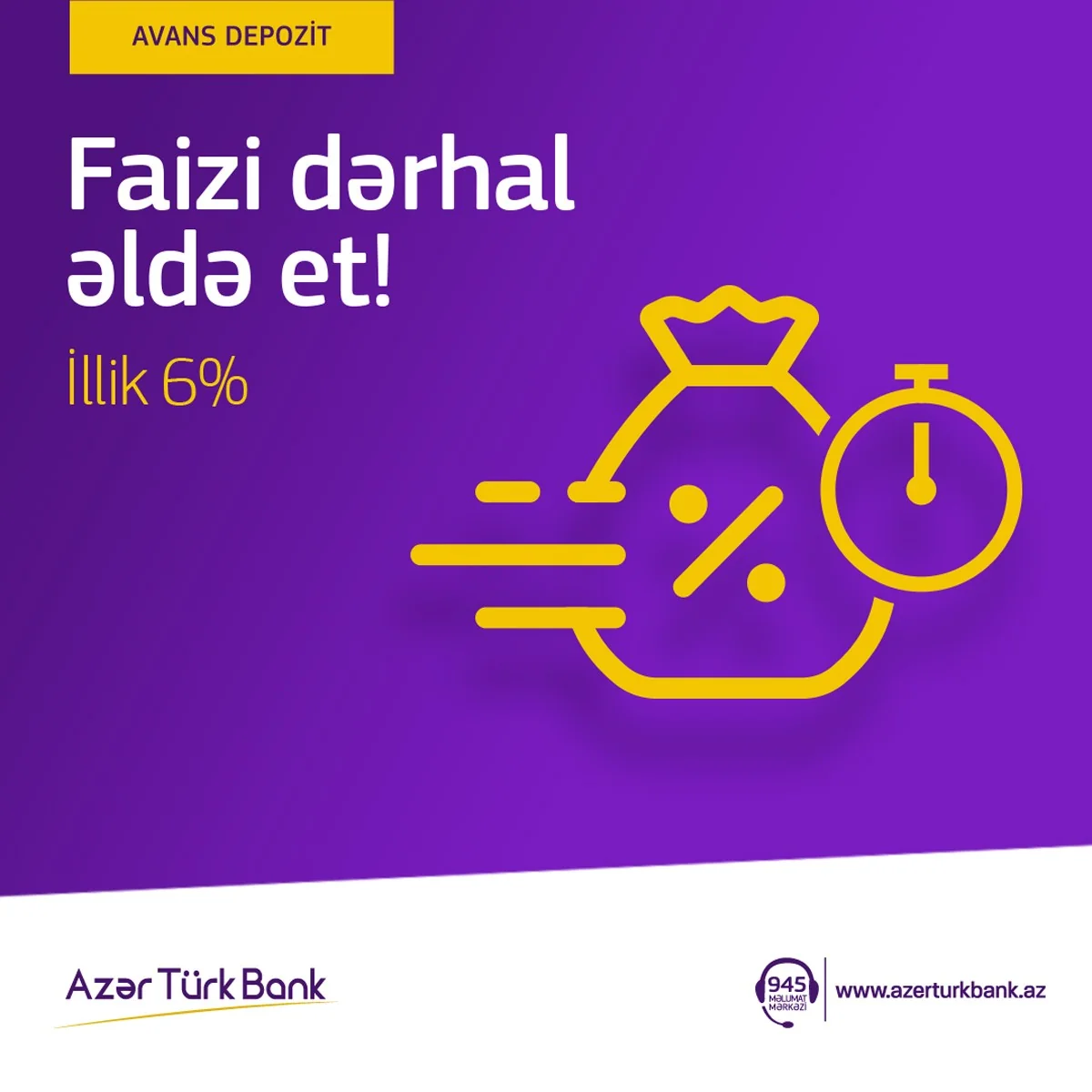 Azer Turk Bank offers new product - “Avans” deposit