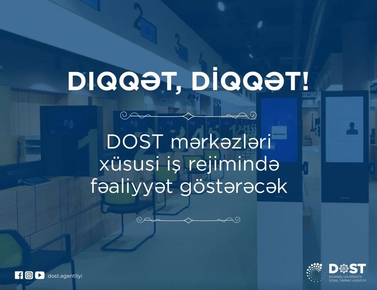 DOST mərkəzlərinin işləməyəcəyi günlər açıqlandı
