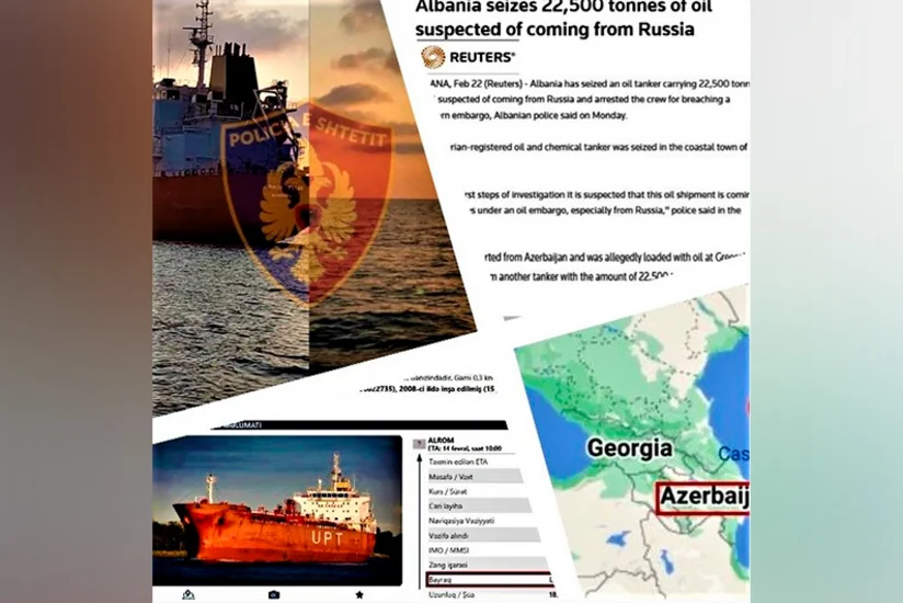 Nüfuzlu nəşrin ifşa olunan feyki: “Azərbaycandan gedən Rusiyaya məxsus tanker Albaniyada həbs olunub”