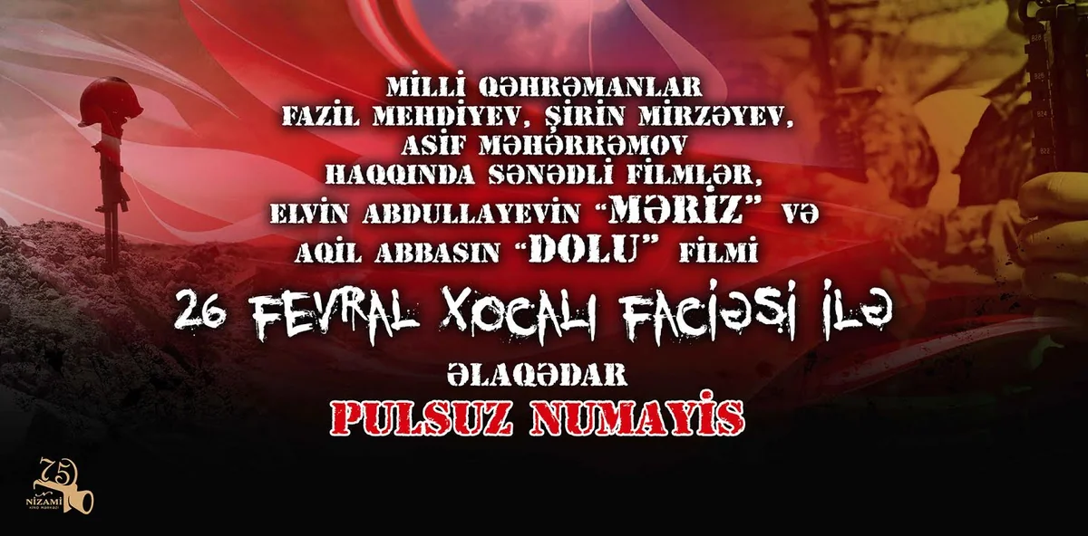 Nizami Kino Mərkəzi Xocalı faciəsi ilə bağlı pulsuz seanslar təşkil edir