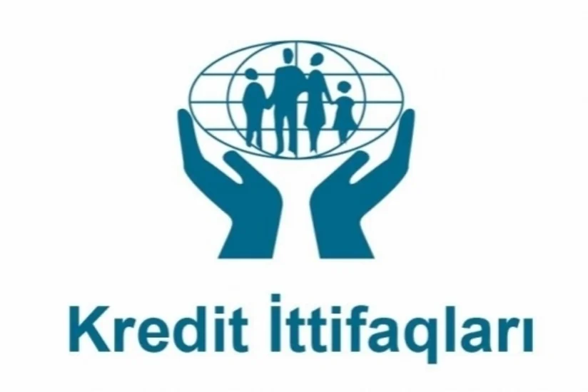 ​Azərbaycanda dövlətdən maliyyə dəstəyi alan kredit ittifaqlarının sayı artır