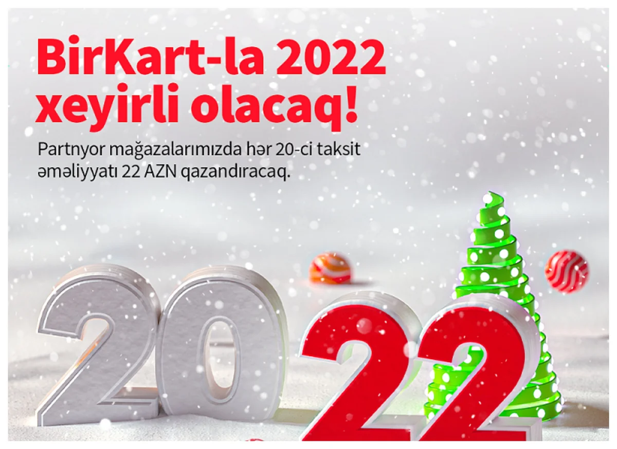 BirKart-la hər 20-ci taksit əməliyyat hədiyyə qazandırır 