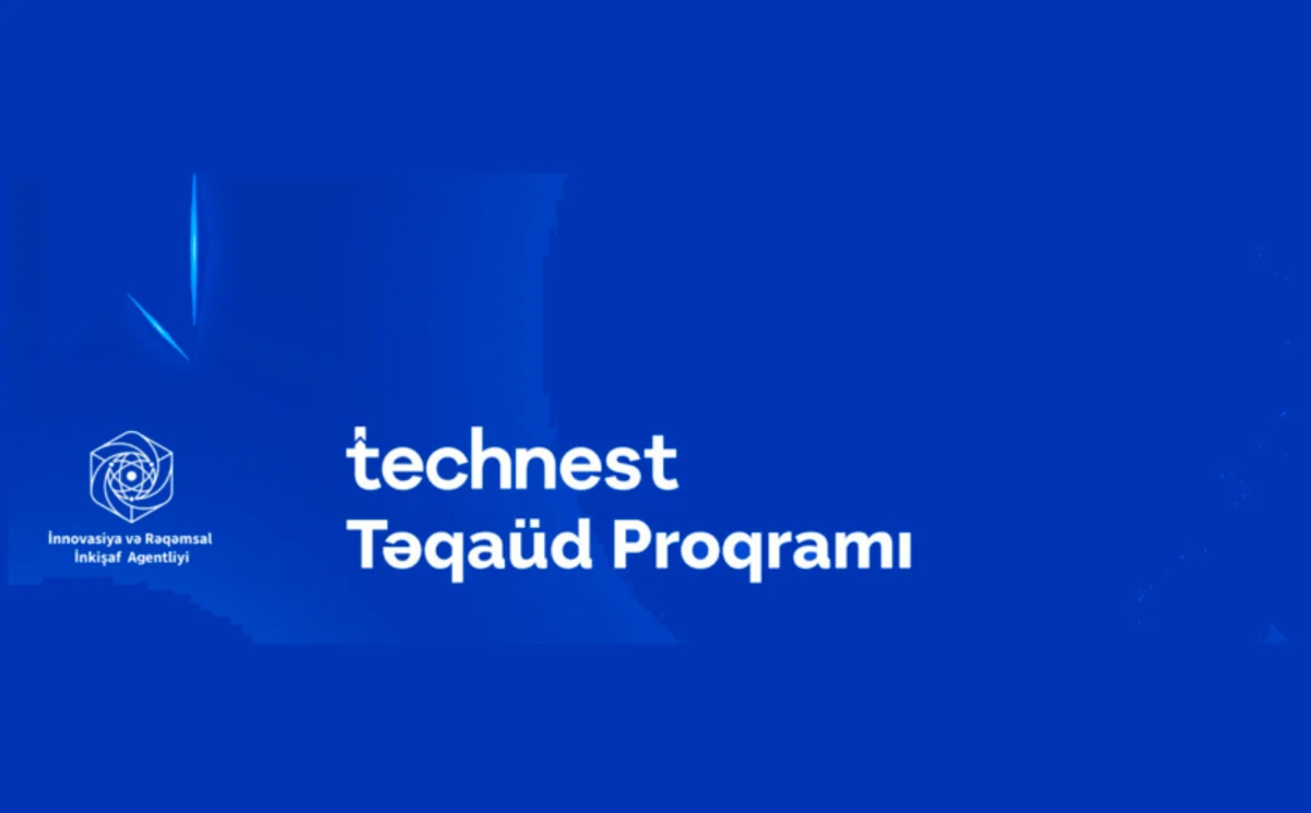 “Technest” Təqaüd Proqramına yeni qeydiyyat başlayıb