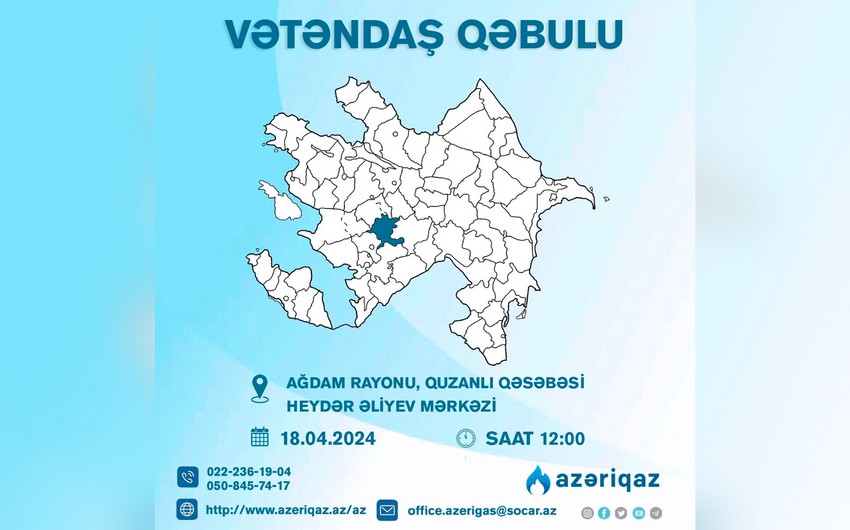 “Azəriqaz”ın baş direktoru Ağdamda vətəndaş qəbulu keçirəcək