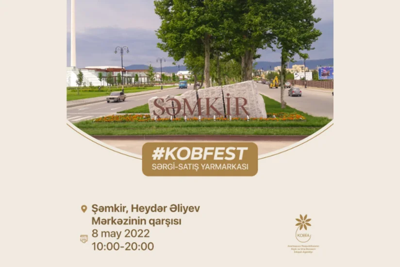 Şəmkirdə “KOB Fest” sərgi-satış yarmarkası keçiriləcək