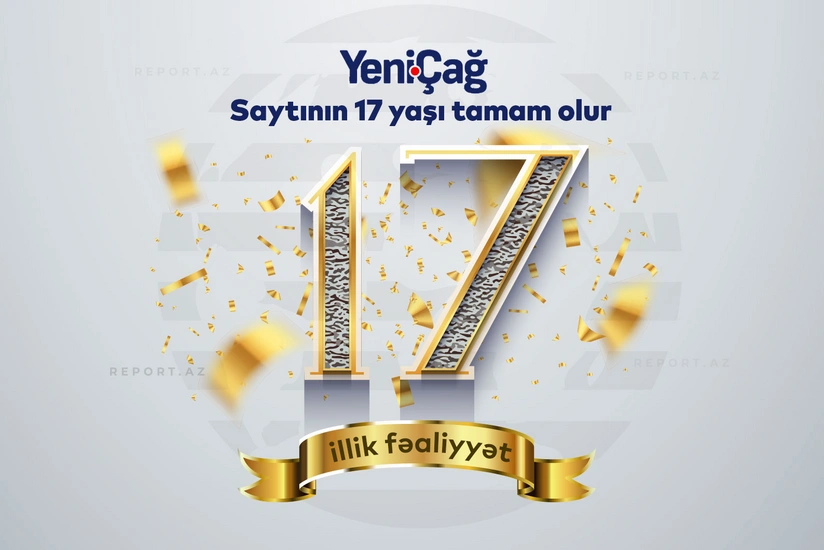 Yenicag.az saytının 17 yaşı tamam olur