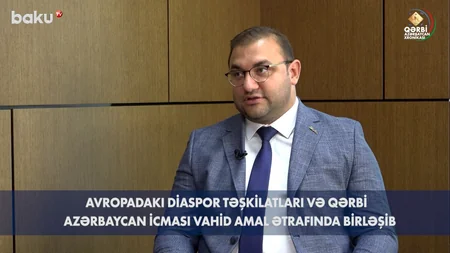 Qərbi Azərbaycan Xronikası: QAİ-nin Avropada qəbul etdiyi Berlin bəyannaməsi