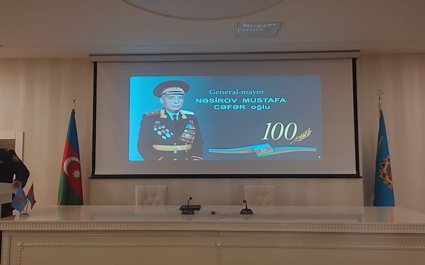 General-mayor Mustafa Nəsirovun 100 illik yubileyinə həsr edilən tədbir keçirilib