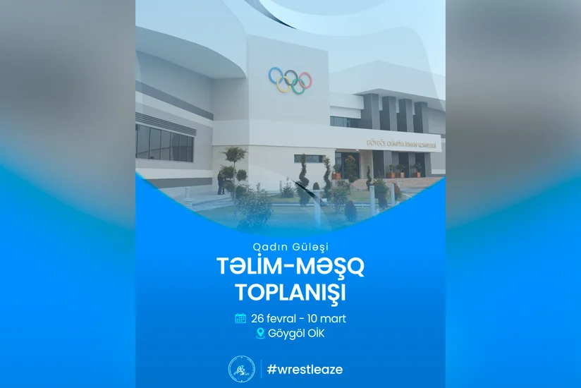 Azərbaycanın qadın güləşçiləri növbəti  toplanışa start veriblər