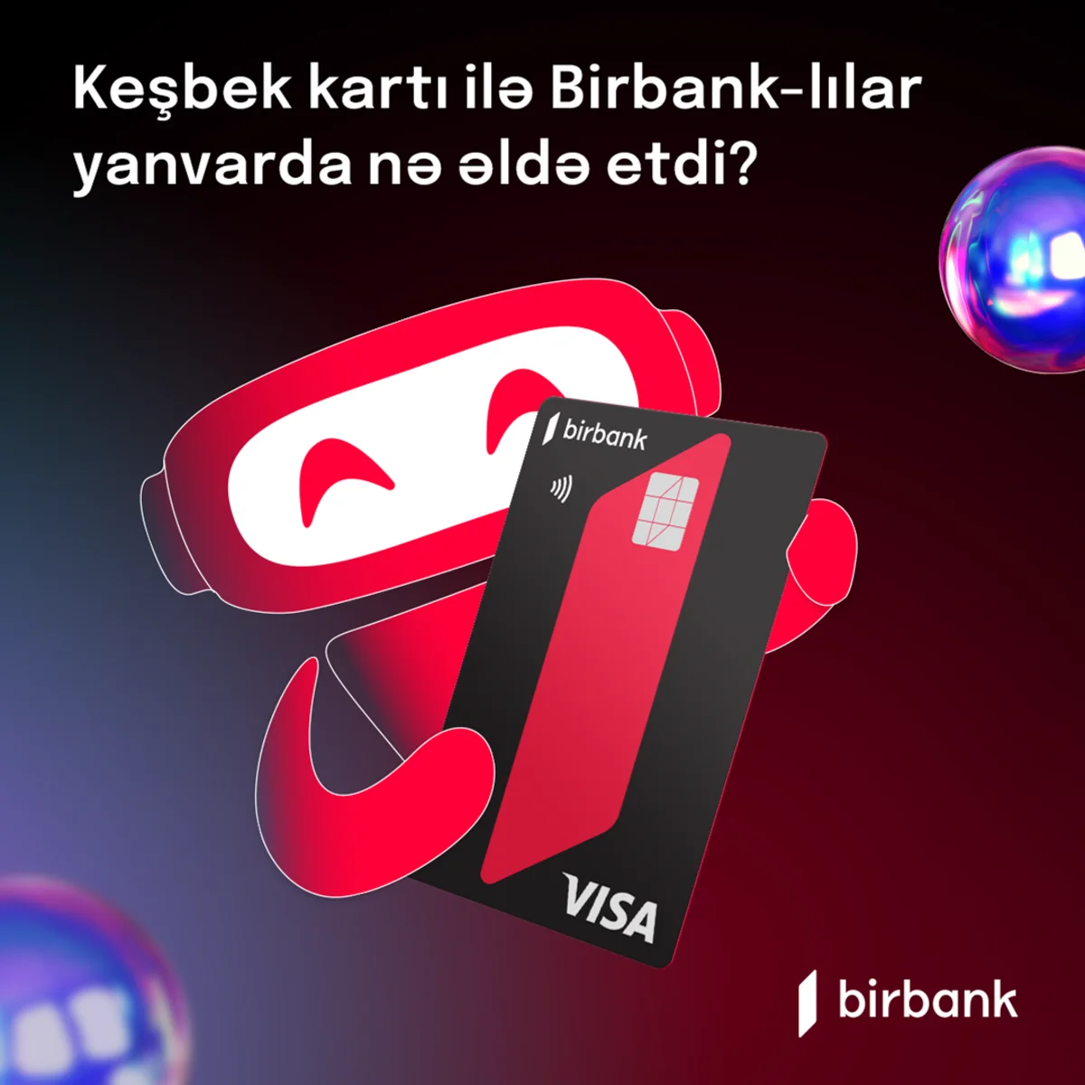 Birbank sahibləri yanvar ayında 3,8 milyon manat keşbek əldə ediblər
