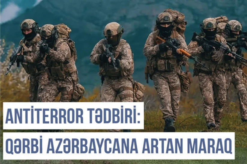 Qərbi Azərbaycana təhlükəsiz qayıdışa böyük töhfə