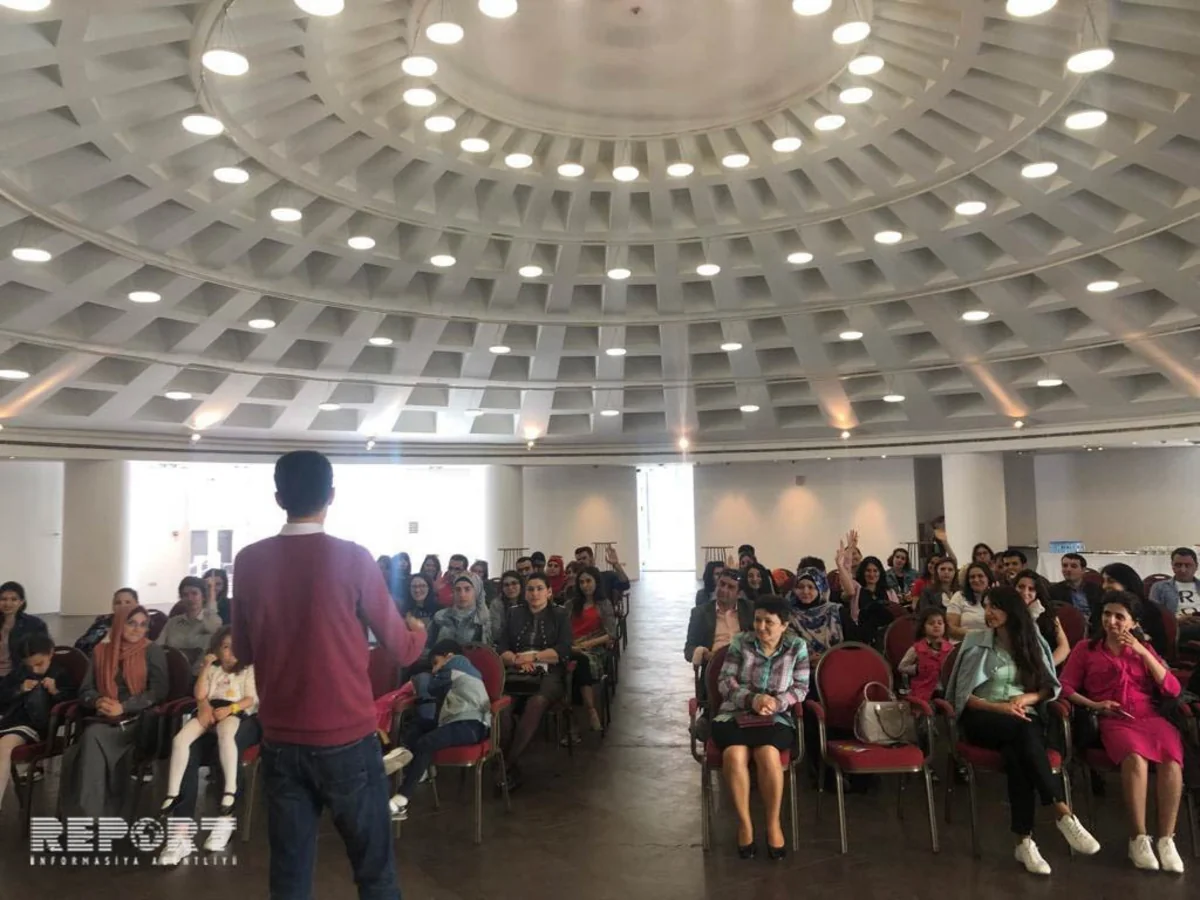 Bakıda 21-ci əsr valideyni necə olmalıdır? mövzusunda seminar keçirilib