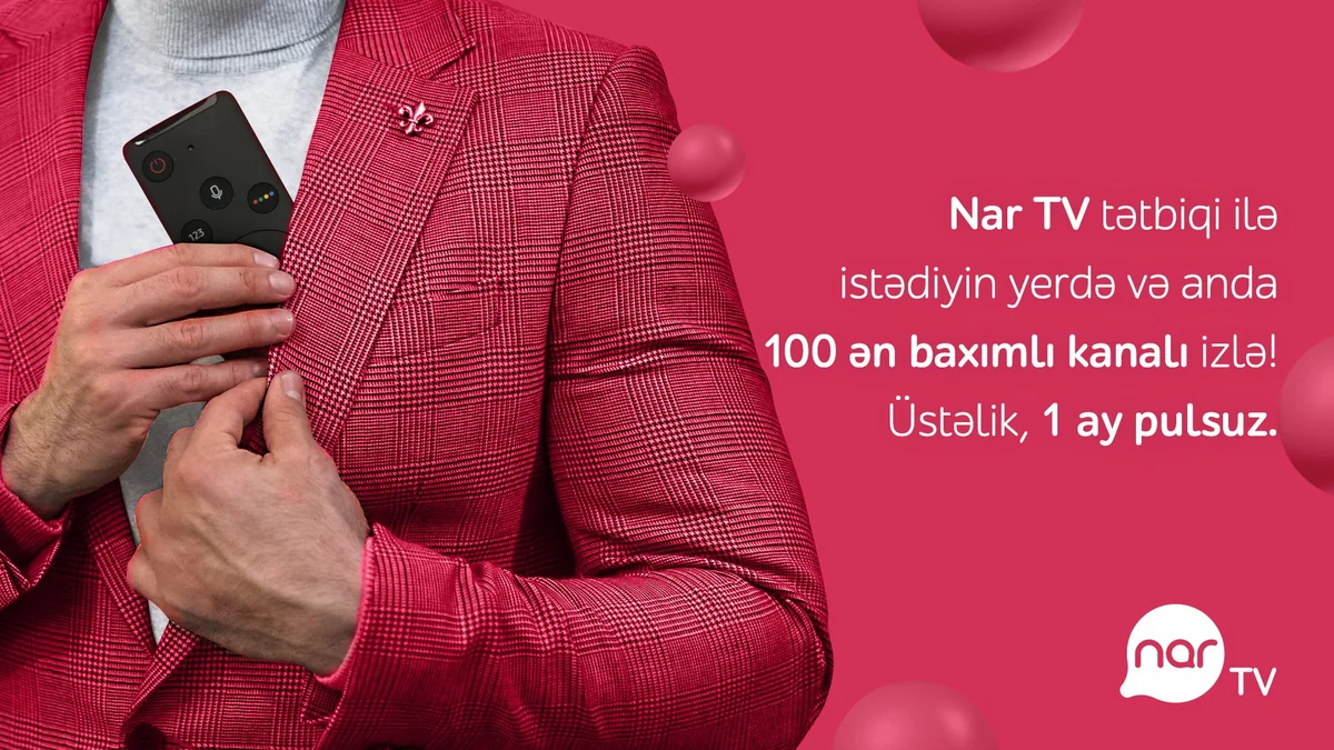 “Nar TV” tətbiqini yükləyənlər smartfonda istədikləri kanallara baxa biləcəklər