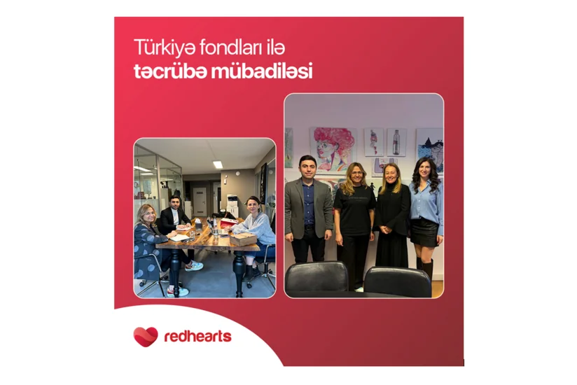 Qırmızı Ürəklər Fondunun əməkdaşları Türkiyədə işgüzar səfərdə olublar