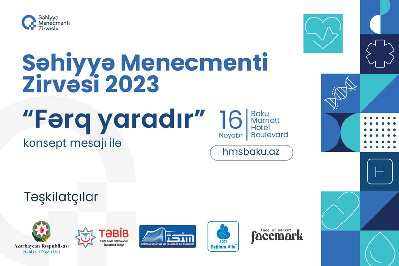 Səhiyyə Menecmenti Zirvəsinin spikerləri bəlli oldu! 
