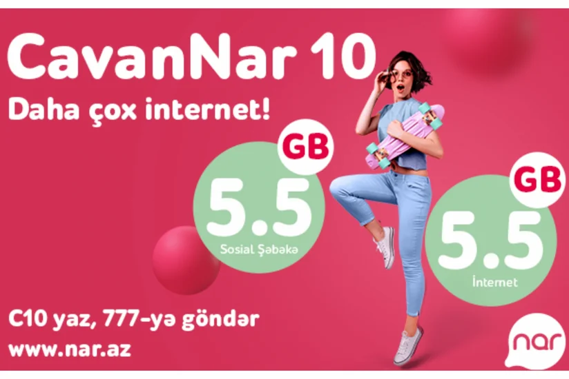 “Nar”dan yeni dərs ili üçün sərfəli tarif: “CavanNar 10”