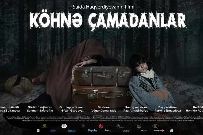 Köhnə çamadanlar” bədii filminin premyerası olacaq