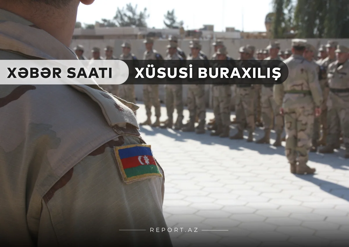 “Xəbər Saatı”: Azərbaycanda qismən səfərbərlik elan edildi