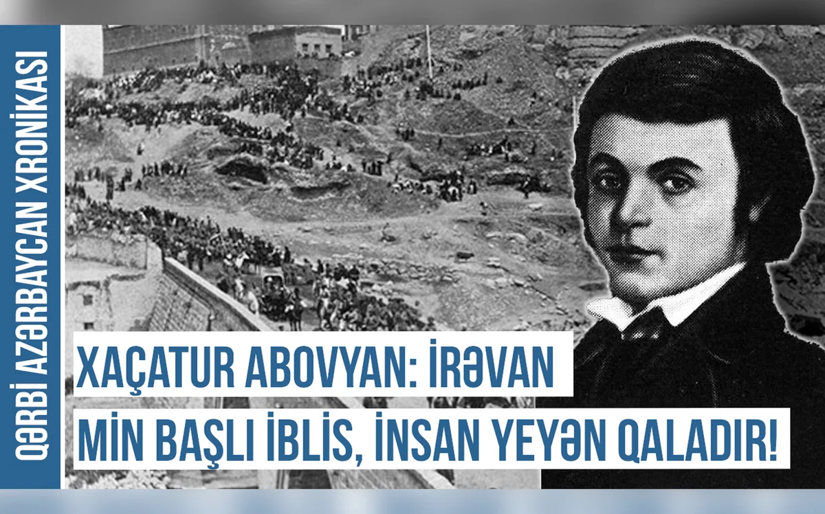 Erməni jurnalistdən etiraf: “Bu gün əsl İrəvandan heç nə qalmayıb”