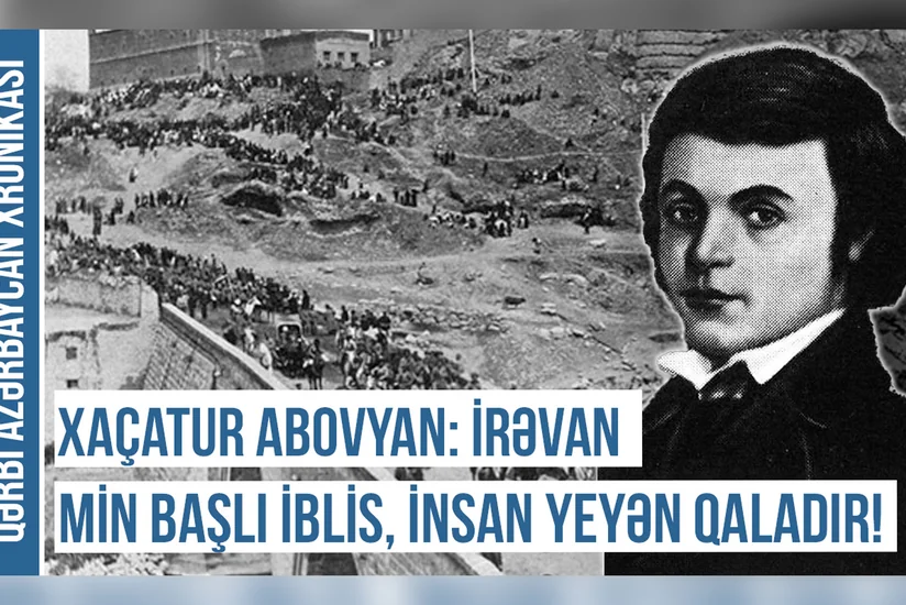 Erməni jurnalistdən etiraf: “Bu gün əsl İrəvandan heç nə qalmayıb”