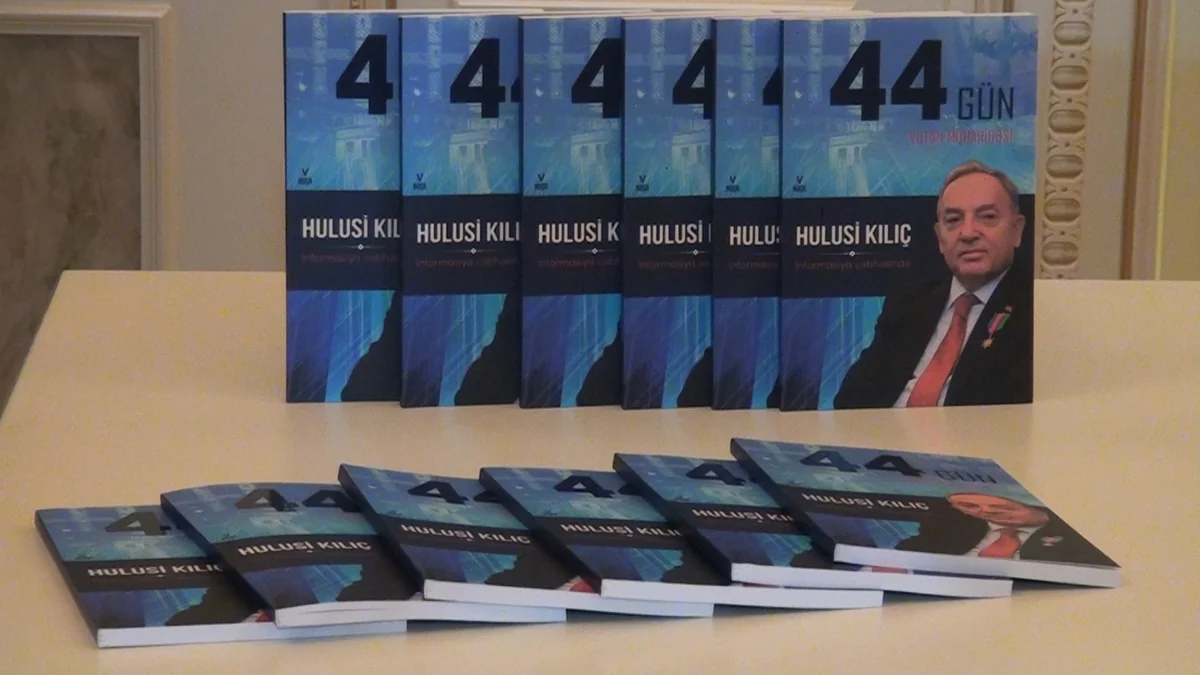 “44 gün Vətən müharibəsi, Hulusi Kılıç informasiya cəbhəsində” kitabının təqdimatı keçirilib