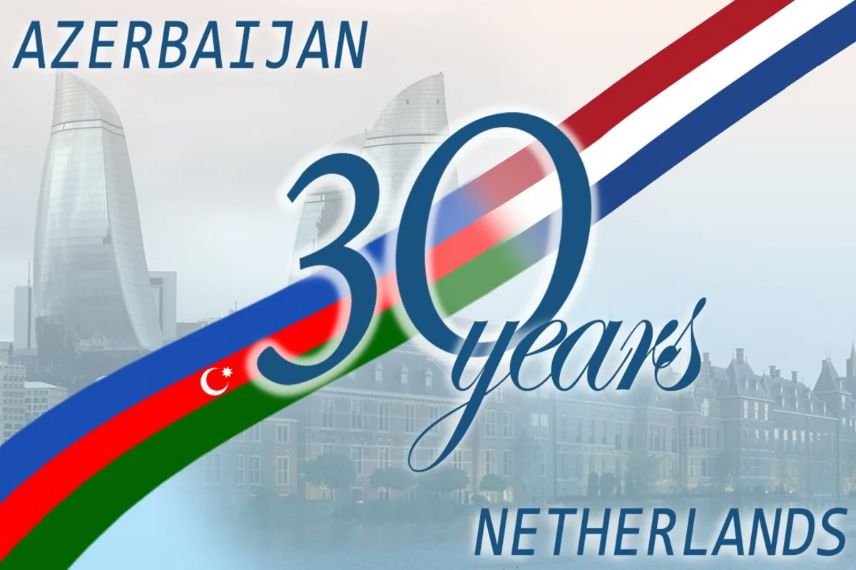 Azerbaijan, Netherlands mark 30th anniversary of diplomatic ties