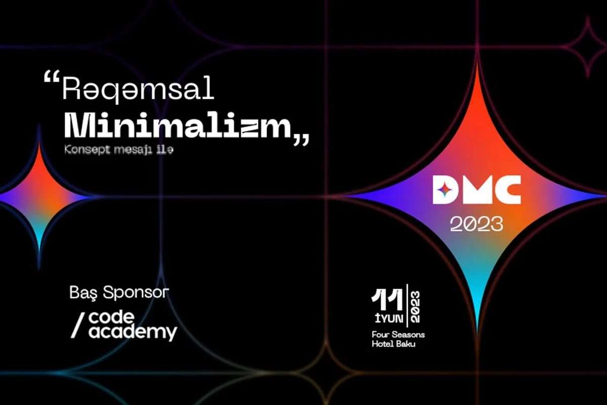 Bakıda Google, Meta, Rafineri kimi şirkətlərin iştirakı ilə “Digital Marketing Conference” keçiriləcək!