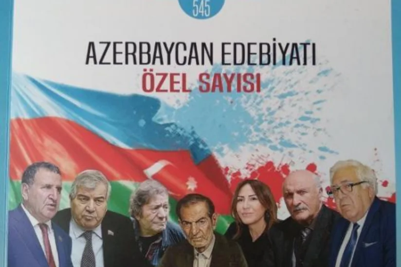 Türkiyə dərgisinin xüsusi buraxılışı Azərbaycan ədəbiyyatına həsr edilib