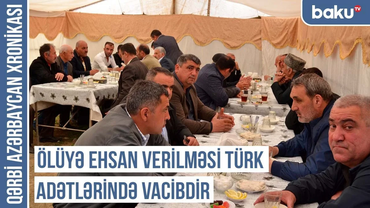 Qərbi Azərbaycan Xronikası: Ölüyə ehsan verilməsi türk adətlərində vacibdir