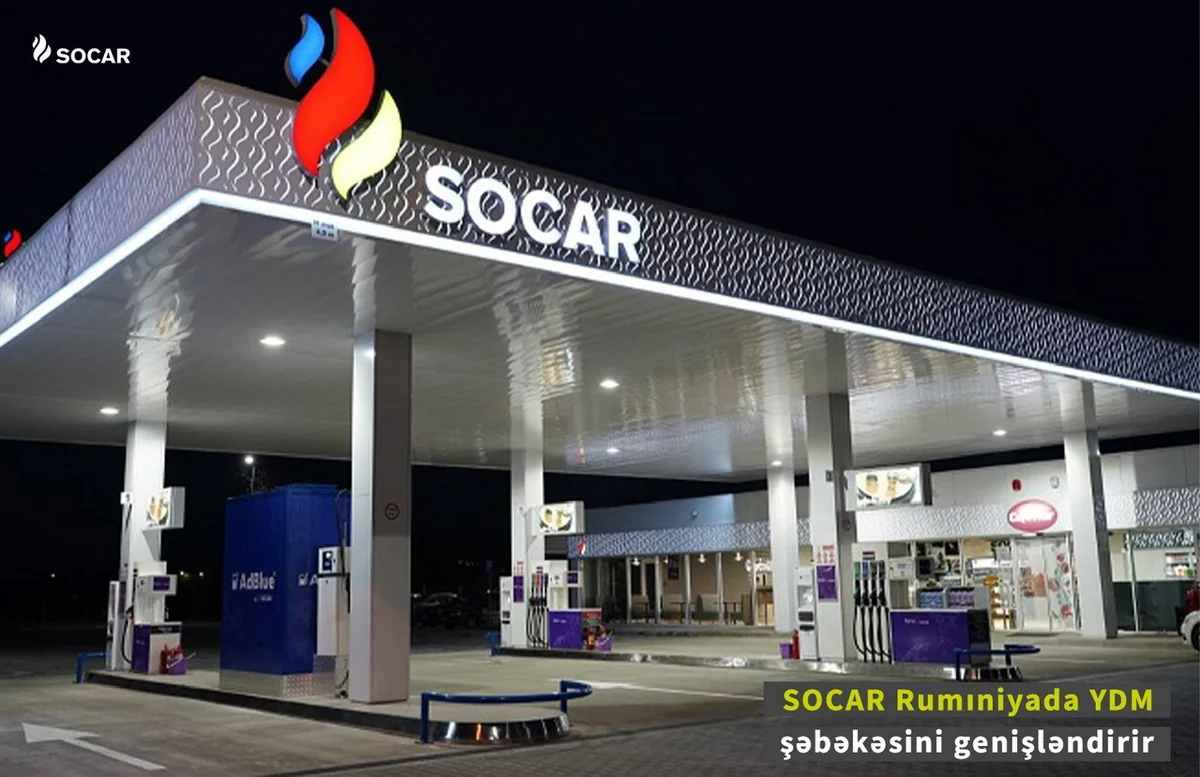 SOCAR-ın Rumıniyada 61 yanacaqdoldurma məntəqəsi fəaliyyət göstərir