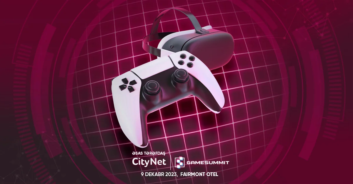 “CityNet”in əsas tərəfdaşlığı ilə “GameSummit” festivalı keçiriləcək