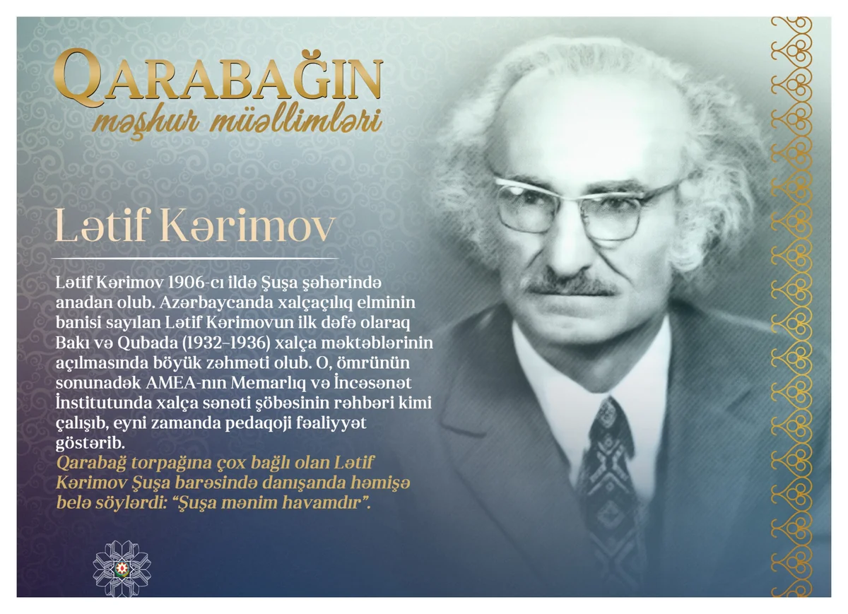 Qarabağın məşhur müəllimləri – Lətif Kərimov